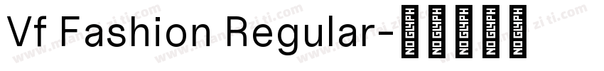 Vf Fashion Regular字体转换